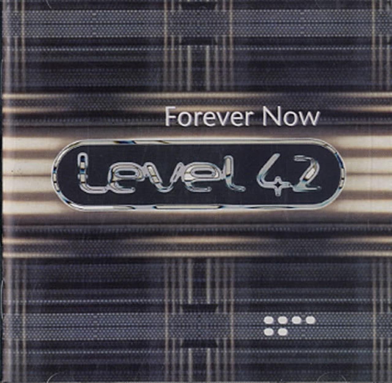 Level 42 / Forever Now CD **NEW**
