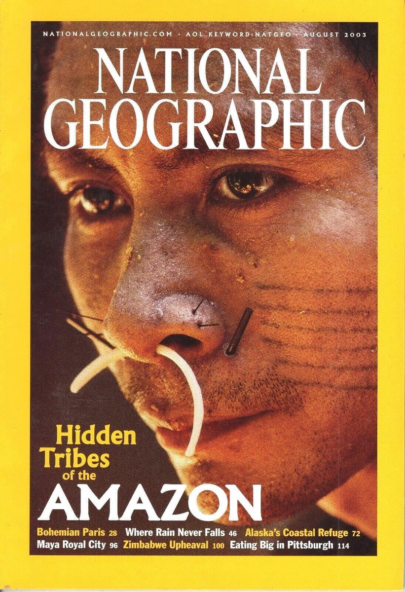 National Geographic Magazine Hidden Tribes of the Amazon August