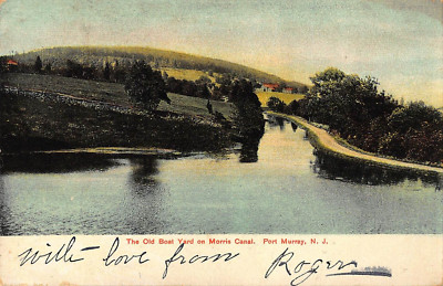 J3C30: MORRIS CANAL  BOAT YARD, PORT MURRAY, NJ: PHOTOTYPE POSTCARD 1908 POSTMAR