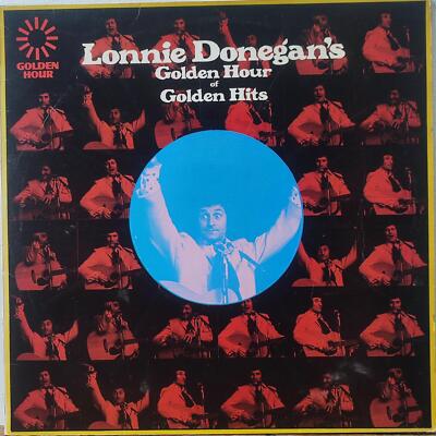 Lonnie Donegan's Golden Hour of Golden Hits 12'' Vinyl LP Record