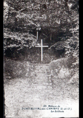 PORT-ROYAL-des-CHAMPS (78) ABBEY CHAPEL / CALVARY La Solitude circa 1930