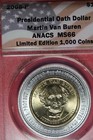 2008 P - Martin Van Buren ANACS MS65 Presidential Dollar #B43427 — photo 1