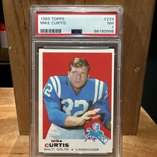 1969 Topps #229 - “MAD DOG” Mike Curtis #229 (RC) PSA 7