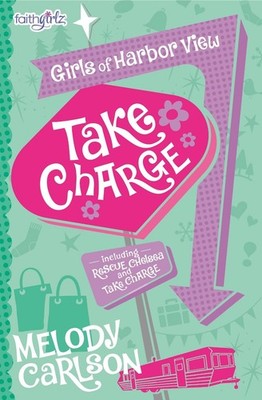 Take Charge by Melody Carlson (English) Paperback Book