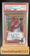 21 Jose Bonilla Bowman Chrome 1st Orange WAVE Refractor 22/25 Auto RC PSA 10 B1