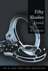 Fifty Shades Freed: Book Three of the Fifty Shades Trilogy (Fifty Shades of ...