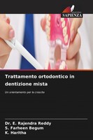 E. Rajendra Reddy (U. A.) | Trattamento Ortodontico In Dentizione Mista | Buch