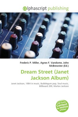 Frederic P. Miller (u. a.) | Dream Street (Janet Jackson Album) | Taschenbuch