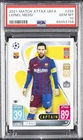 2021 TOPPS MATCH ATTAX CHAMPIONS LEAGUE #225 LIONEL MESSI PSA 10