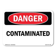 Contaminated ANSI OSHA ANSI Danger Sign Metal Plastic Decal