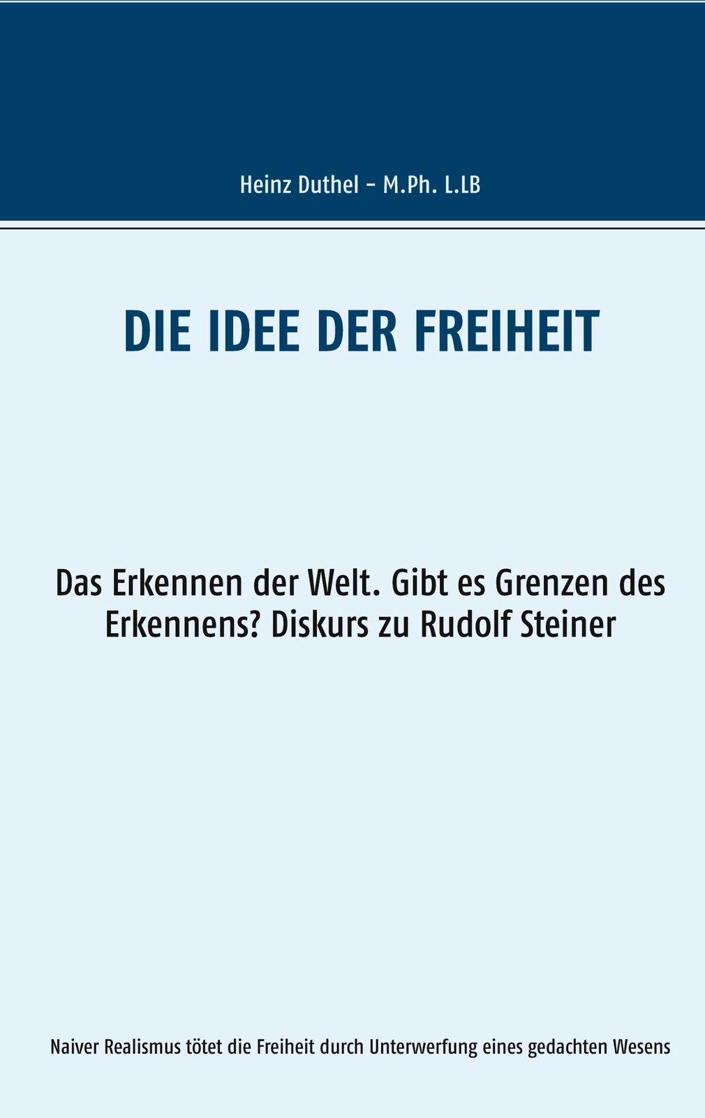 Thumbnail - Die Idee Der Freiheit (buch)