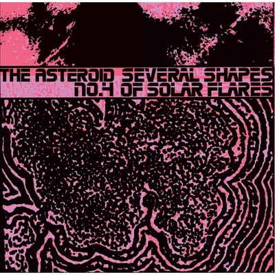 Asteroid No. 4 Several Shapes of Solar Flares LP Vinyl NEW
