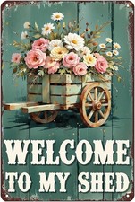 Welcome Shed Tin Sign, Metal Rustic Floral Wall Art for Garden, 12 x 8 Inch