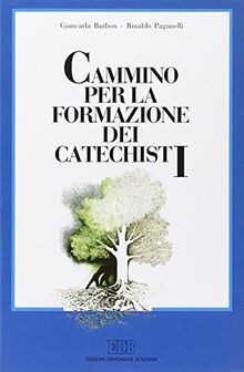 Cammino per la formazione dei catechisti (Educatori e ca... | Buch | Zustand gut