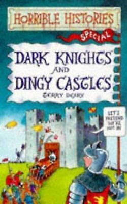 Dark Knights and Dingy Castles by Terry Deary - Picture 1 of 1