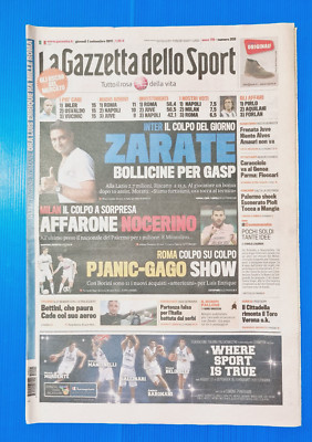GAZZETTA DELLO SPORT 1 September 2011 Zarate-Inter-Pjanic-Gago-Roma-Bettini
