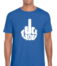 F**K You Middle Finger Funny Joke Rude Humour Unisex T-Shirt