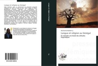 Langue Et Religion Au SéNéGal Mouhamed Abdallah Ly