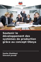 Soutenir Le DéVeloppement Des SystèMes De Production GrâCe Au Concept Obeya Buch
