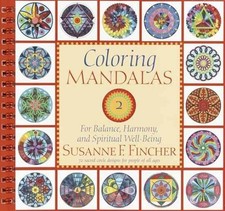 Coloring Mandalas 2: For - Spiral-bound, by Fincher Susanne F. - Very Good h