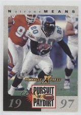 1997 Pinnacle X-Press Pursuit of Paydirt Natrone Means 3n7