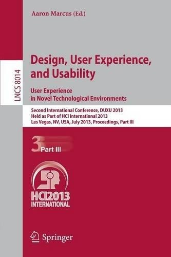Design, User Experience, and Usability: User Experience in No... - 9783642392375