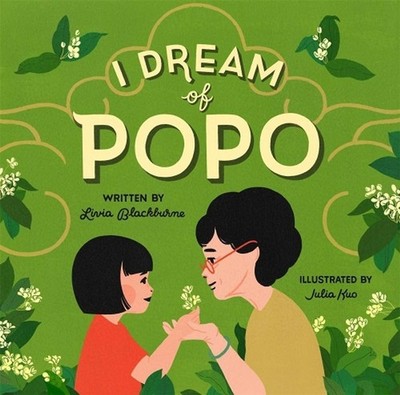 I Dream of Popo by Livia Blackburne (English) Hardcover Book