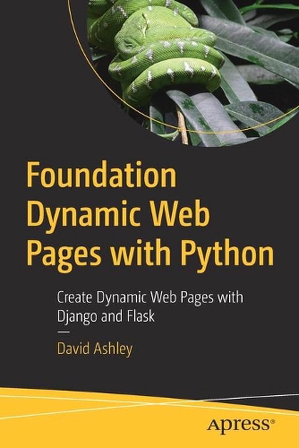 Foundation Dynamic Web Pages With Python Create Dynamic Web Pages With foundation-dynamic-web-pages-with-python-create-dynamic-web-pages-with