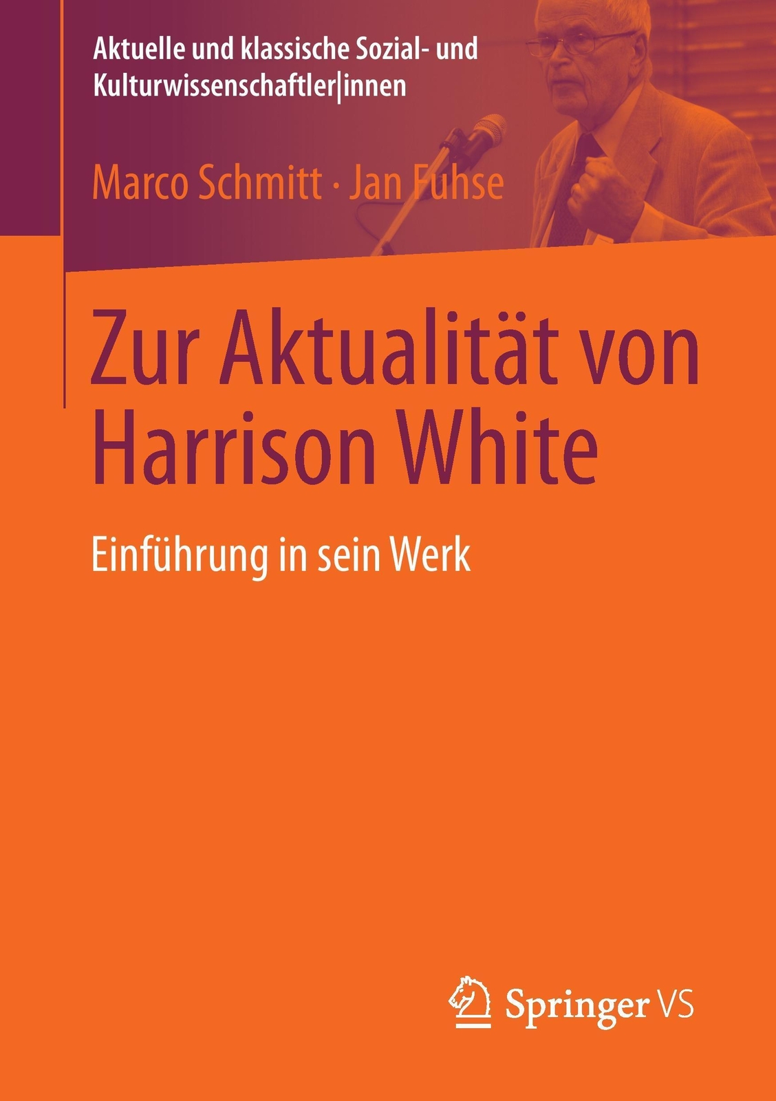 Thumbnail - Jan Fuhse (u. A.) | Zur Aktualität Von Harrison White | Taschenbuch |