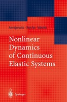 Jan Awrejcewicz (U. A.) | Nonlinear Dynamics Of Continuous Elastic Systems | Xii