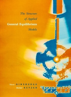 The Structure of Applied General Equilibrium Models