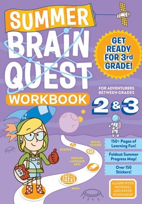 Summer Brain Quest: Between Grades 2 & 3 - paperback Workman Publishing|Walk...
