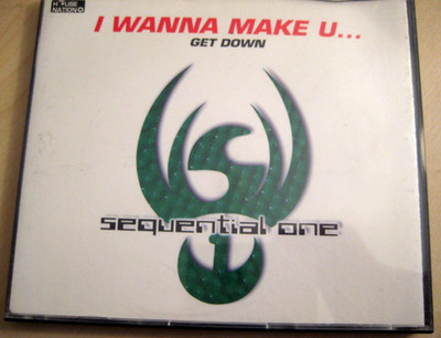 I Wanna Make You U Get down Sequential One Doppel CD Maxi Single mit 2x 3 Tracks