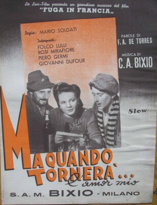 ABER WENN DIE LIEBE ZURÜCKKEHRT, MEINE PARTITUR FILM FLUCHT NACH FRANKREICH PIETRO GERMI 1949 