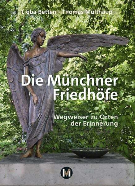 Thumbnail - Die Münchner Friedhöfe