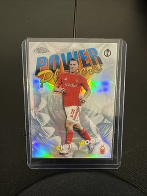 Topps Chrome Power Players Chris Wood Nottingham Forest PP-25 UEFA Europa