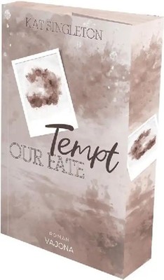 Tempt Our Fate