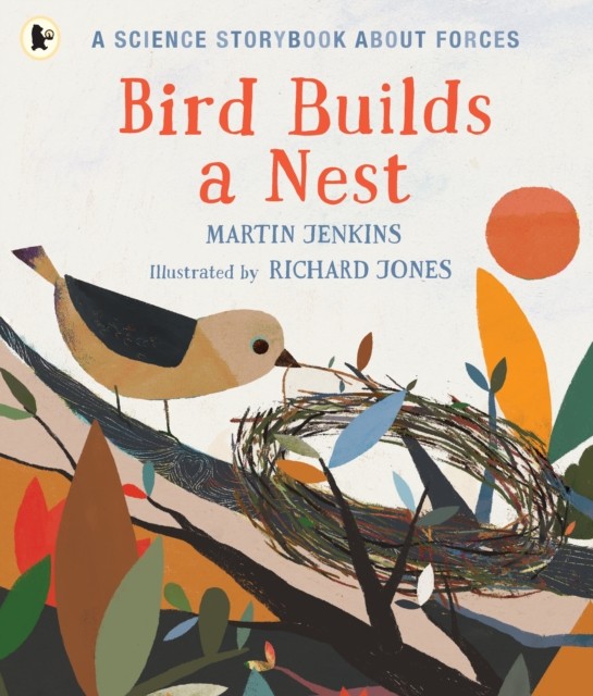 Bird Builds a Nest by Martin Jenkins (Paperback Book)
