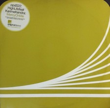 High Life Feat. Karime Kendra - Mercy On Me - UK 12" Vinyl - 2005 - Onephatdeeva