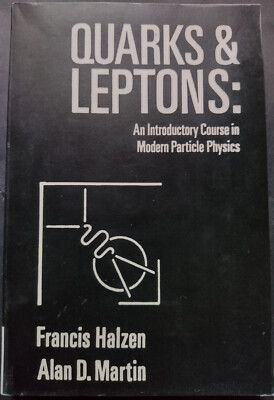 Quarks and Leptons   An Introductory Course in Modern Particle Physics