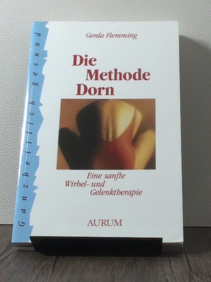 Die Methode Dorn, eine sanfte Wirbel- und Gelenktherapie