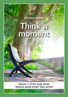 Think A Moment Christa Nehls Taschenbuch 140 S. Englisch 2013 Menschin