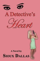 A Detective's Heart Sioux Dallas Taschenbuch Kartoniert / Broschiert Englisch