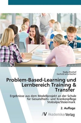 Nadja Bischof (u. a.) | Problem-Based-Learning und Lernbereich Training &...