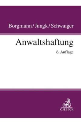 Anwaltshaftung | Buch | 9783406740411