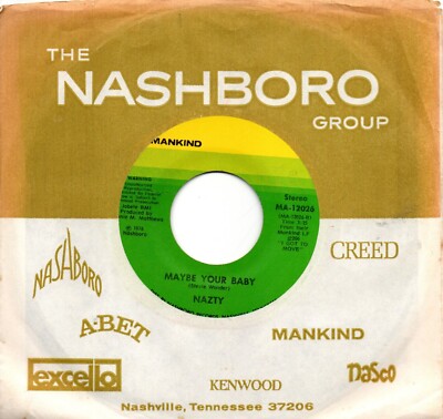 Nazty:I got to move/Maybe your baby:US Mankind:1976