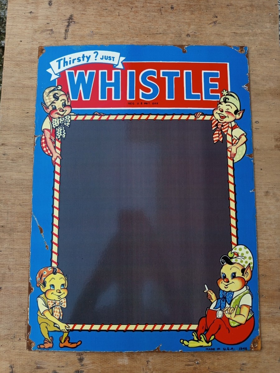 vintage model WHISTLE SODA Advertising Sign Steel plate Rusty Spot