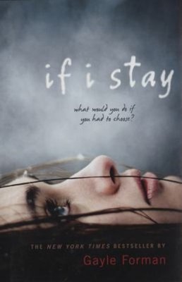 If I Stay Hardcover Gayle Forman