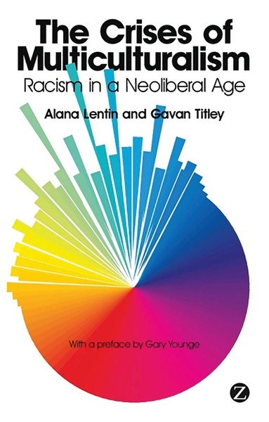 The Crises Of Multiculturalism | Racism In A Neoliberal Age | Lentin (U. A.)-image
