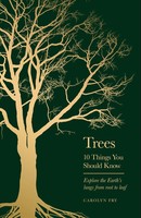 Trees | 10 Things You Should Know | Carolyn Fry | Englisch | Buch | Gebunden